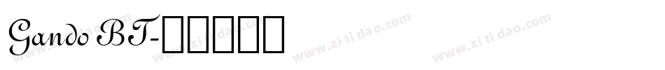 Gando BT字体转换
